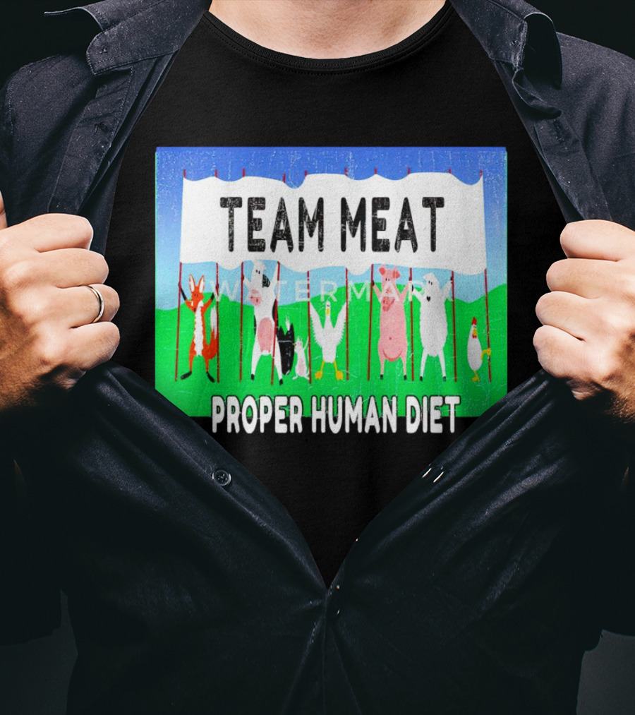 TEAM MEAT PROPER HUMAN DIET Farm Animals Banner T-Shirt