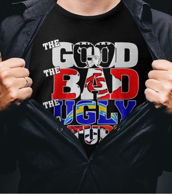 Las Vegas Raiders The Good The Bad The Ugly And The Stupid Chiefs Chargers Broncos T-Shirt