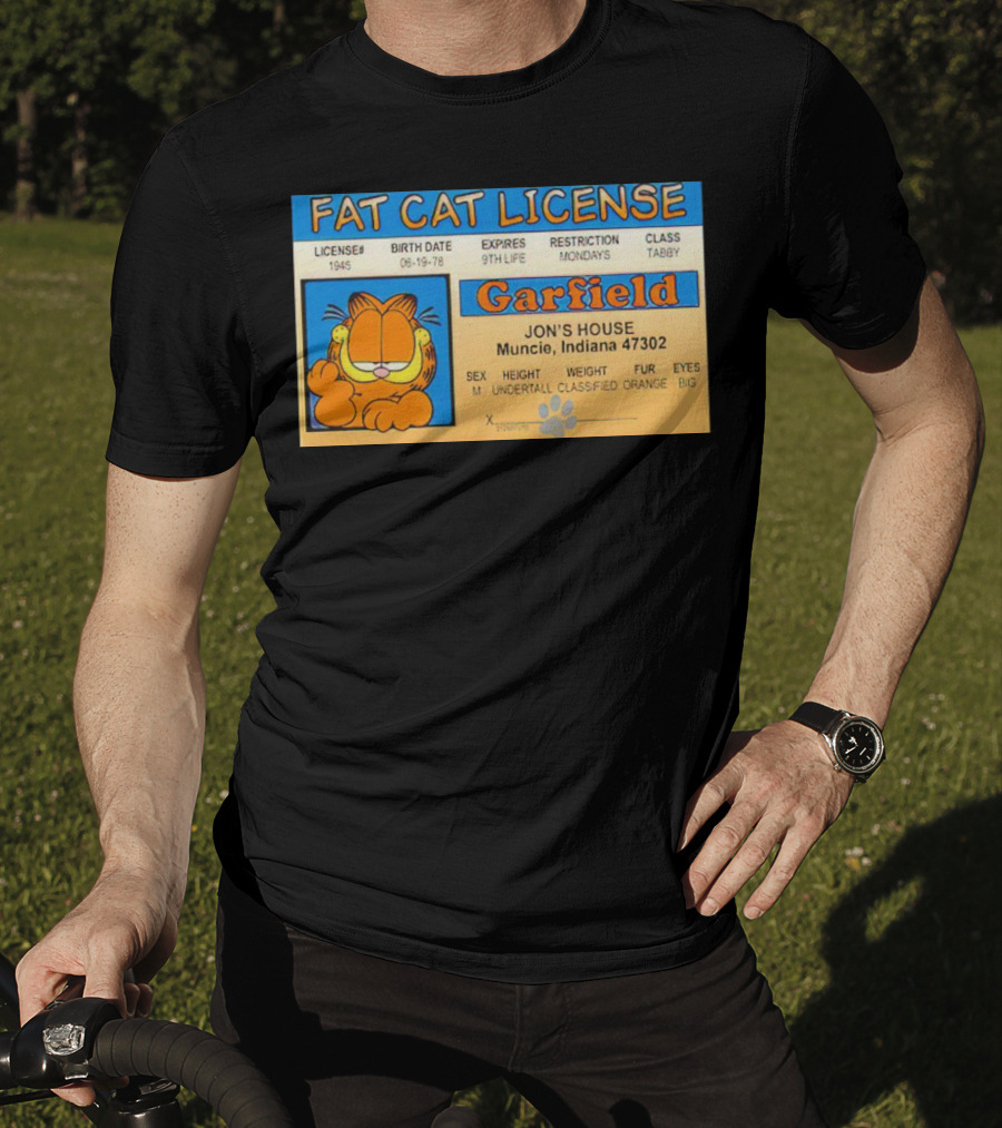 Garfield Fat Cat License Jon's House Muncie 9th Life Mondays Tabby T-Shirt