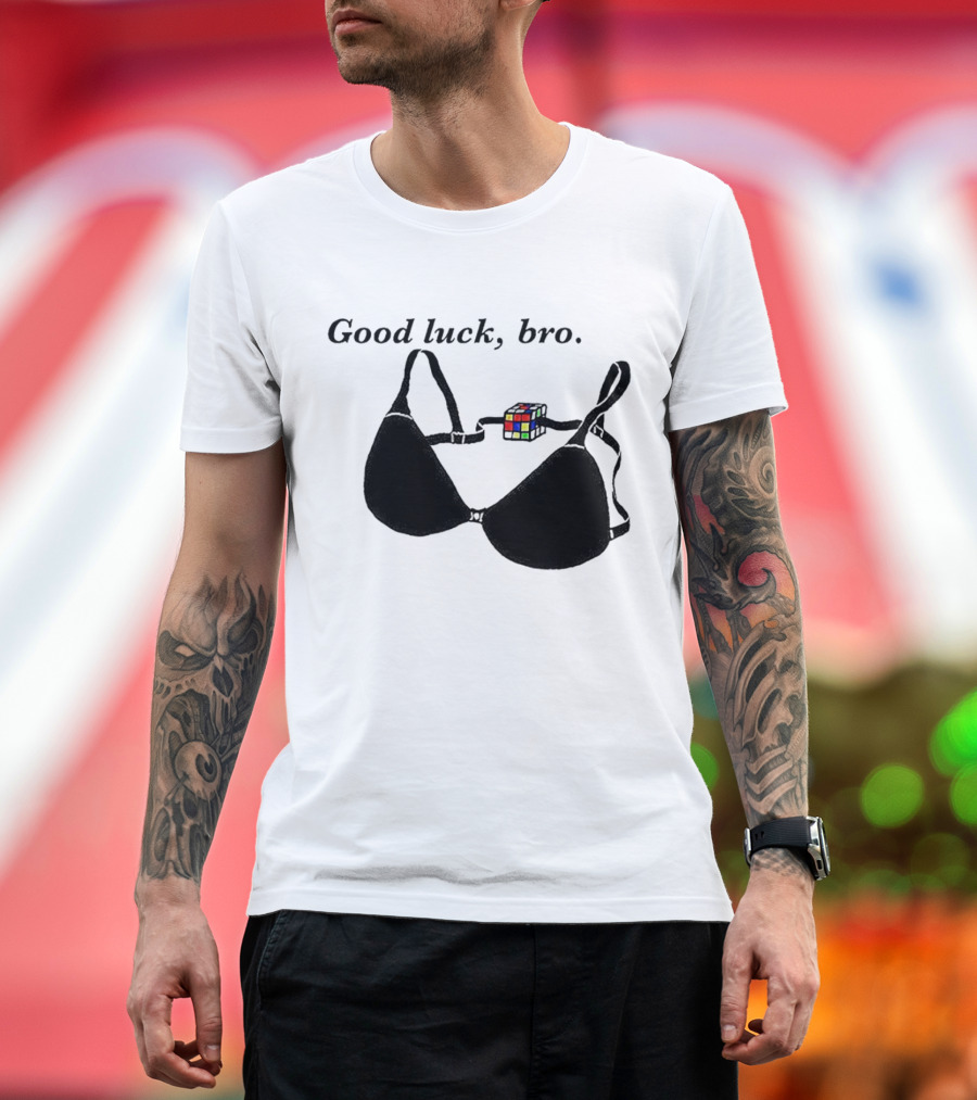 Good Luck Bro Rubik's Cube Bra T-Shirt