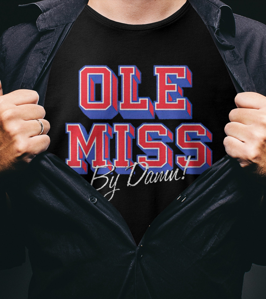 OLE MISS By Damn T-Shirt