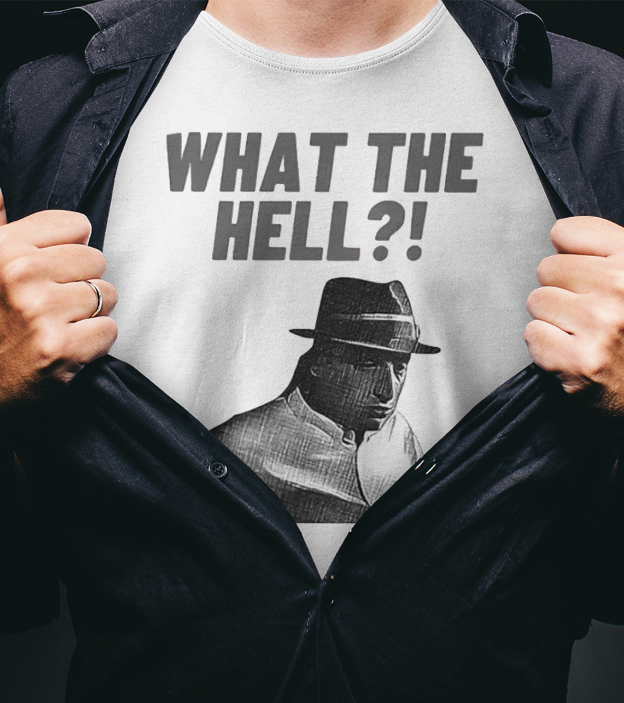 Tim Robinson What The Hell What The Hell T-Shirt