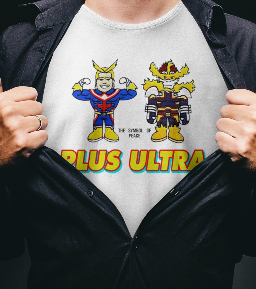 Hero Plus Ultra The Symbol Of Peace T-Shirt