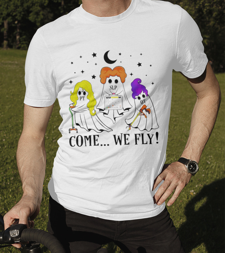 Hocus Pocus Come We Fly PT SLP OT Halloween Ghosts Black Cloaks Moon Stars T-Shirt