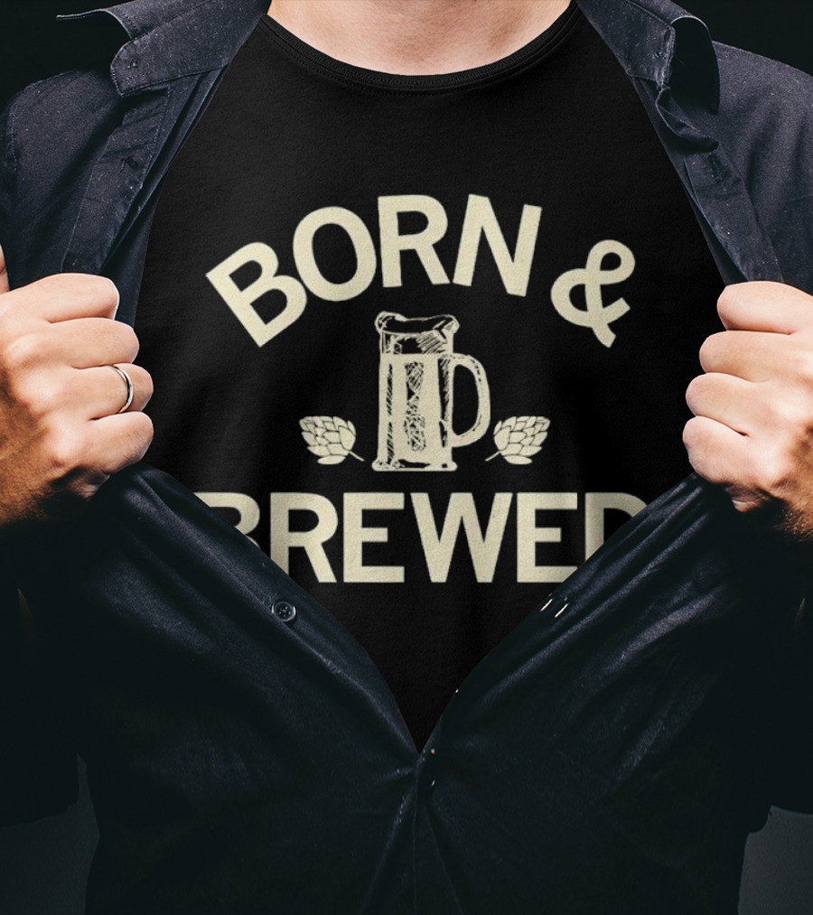 Born And Brewed Beer Mug With Hops T-Shirt