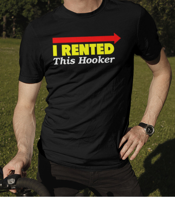 Danny McBride Kenny Powers I Rented This Hooker T-Shirt