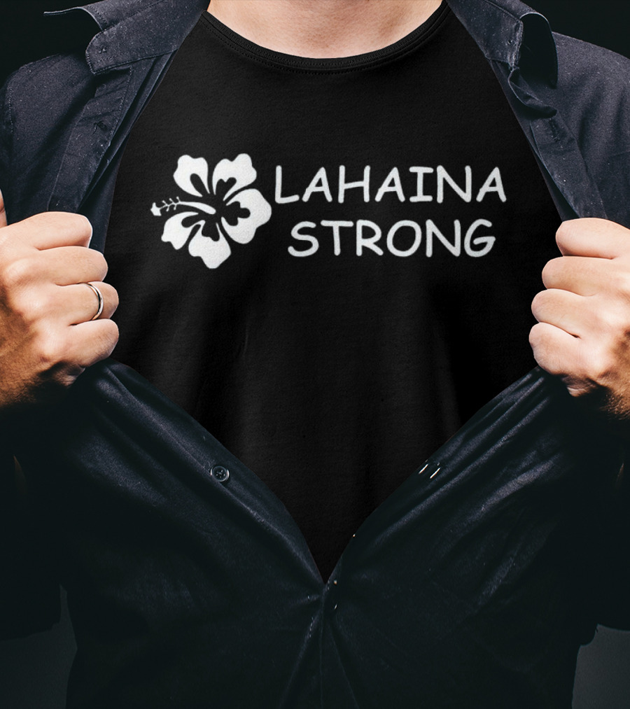 Lahaina Strong Hibiscus Support Maui T-Shirt
