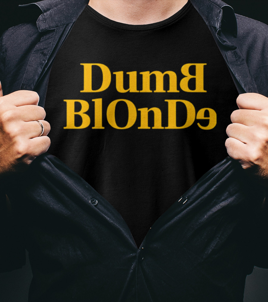 Dumb Blonde Dolly Parton Reversed T-Shirt