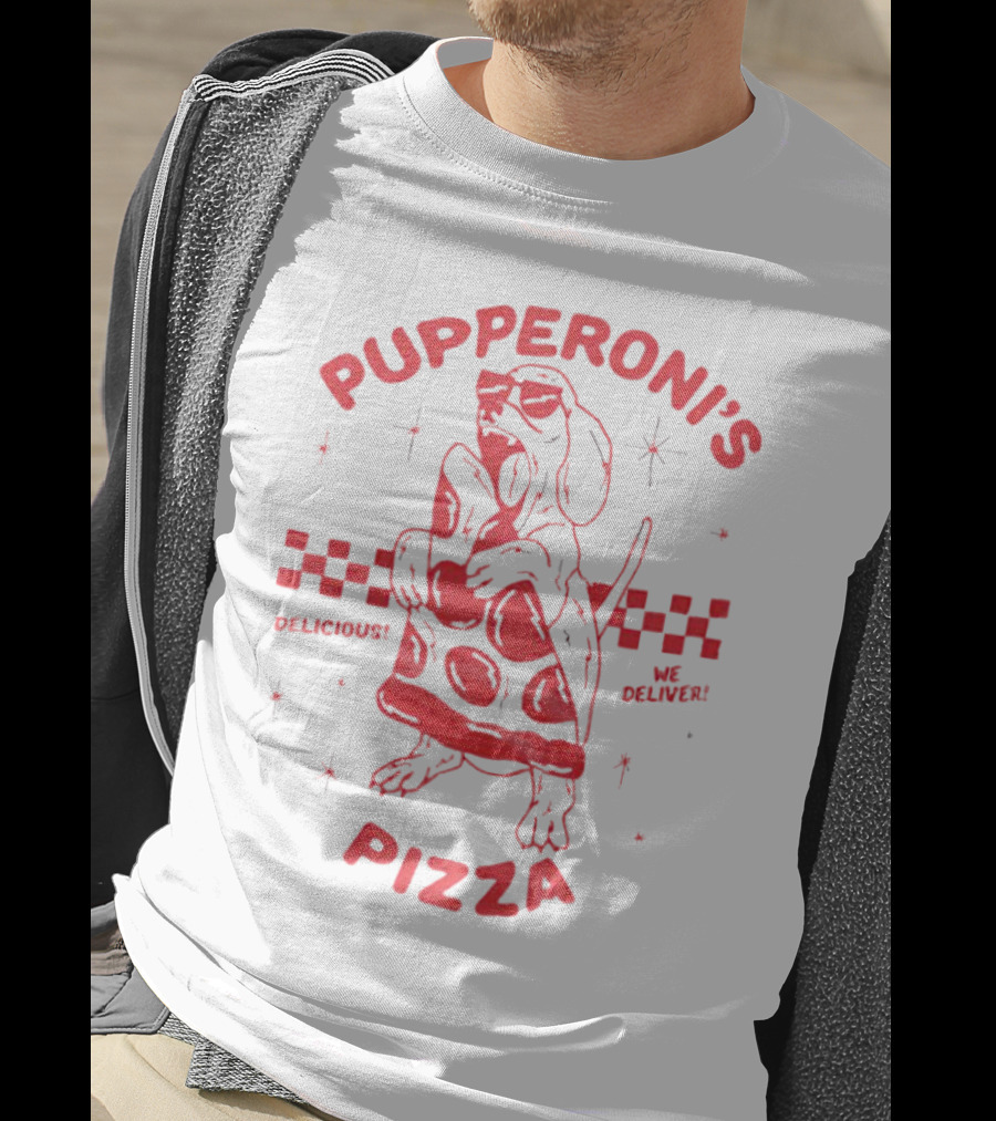 Pupperoni’s Pizza Delicious We Deliver T-Shirt