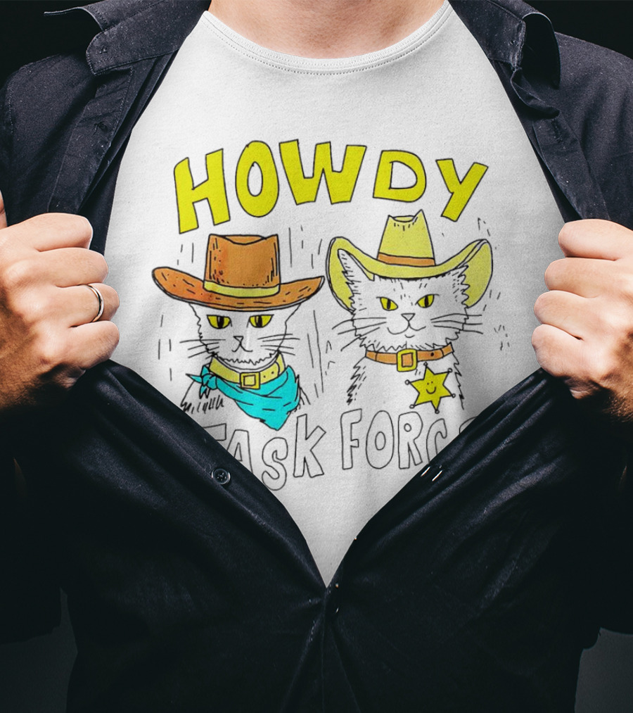 Howdy Cat Task Force Cowboy Cats T-Shirt