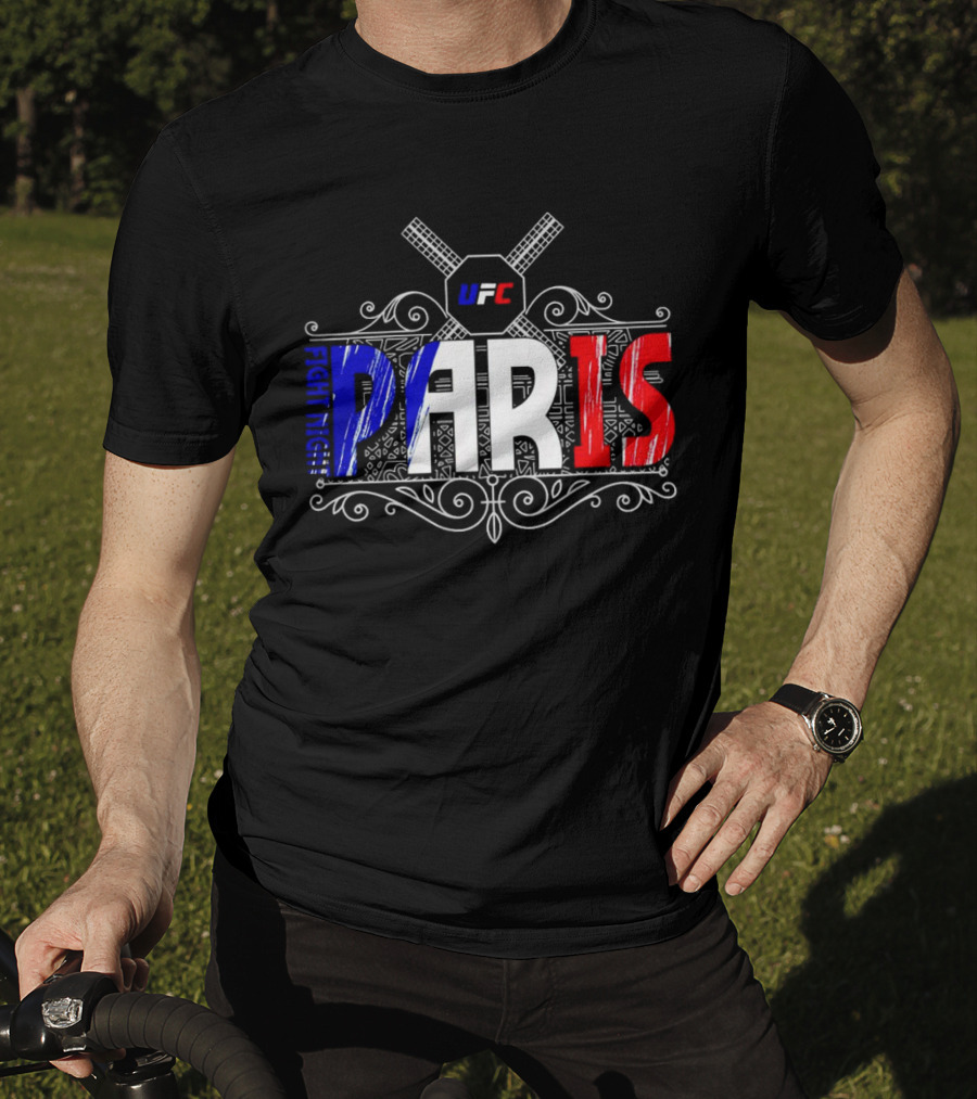 UFC Fight Night PARIS France French Flag T-Shirt
