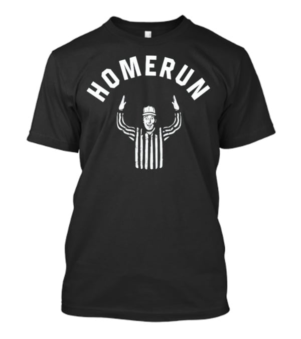 Homerun Touchdown Referee Gesture T-Shirt