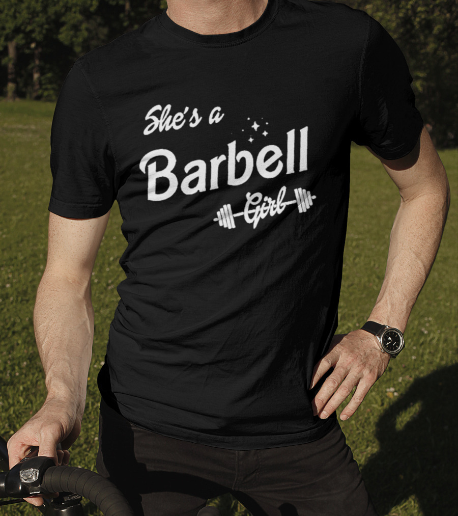 She’s A Barbell Girl Weights And Stars Fitness Enthusiast T-Shirt