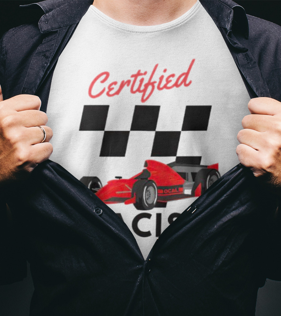 Certified Racer Racing T-Shirt