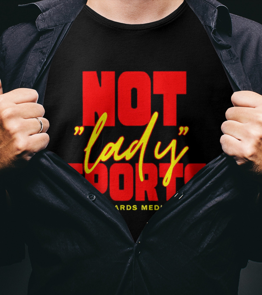 Not Lady Sports 3 Beards Media T-Shirt