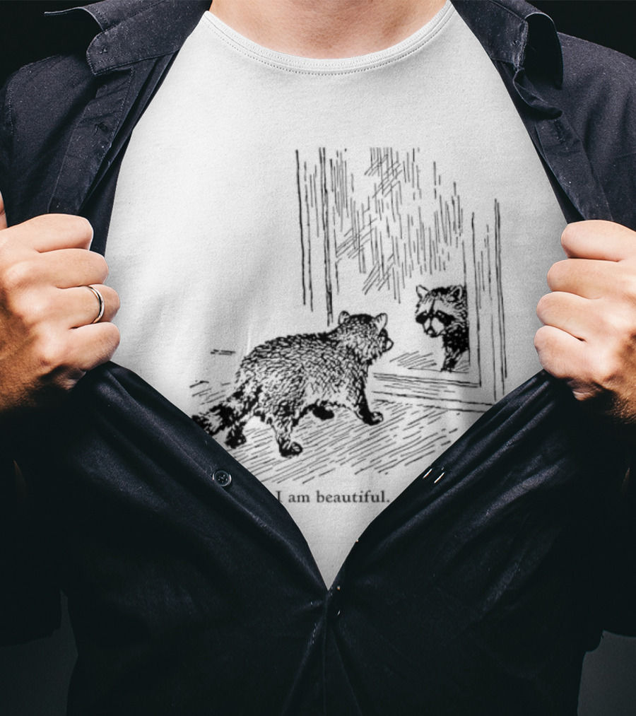 Raccoon Reflection I Am Beautiful T-Shirt