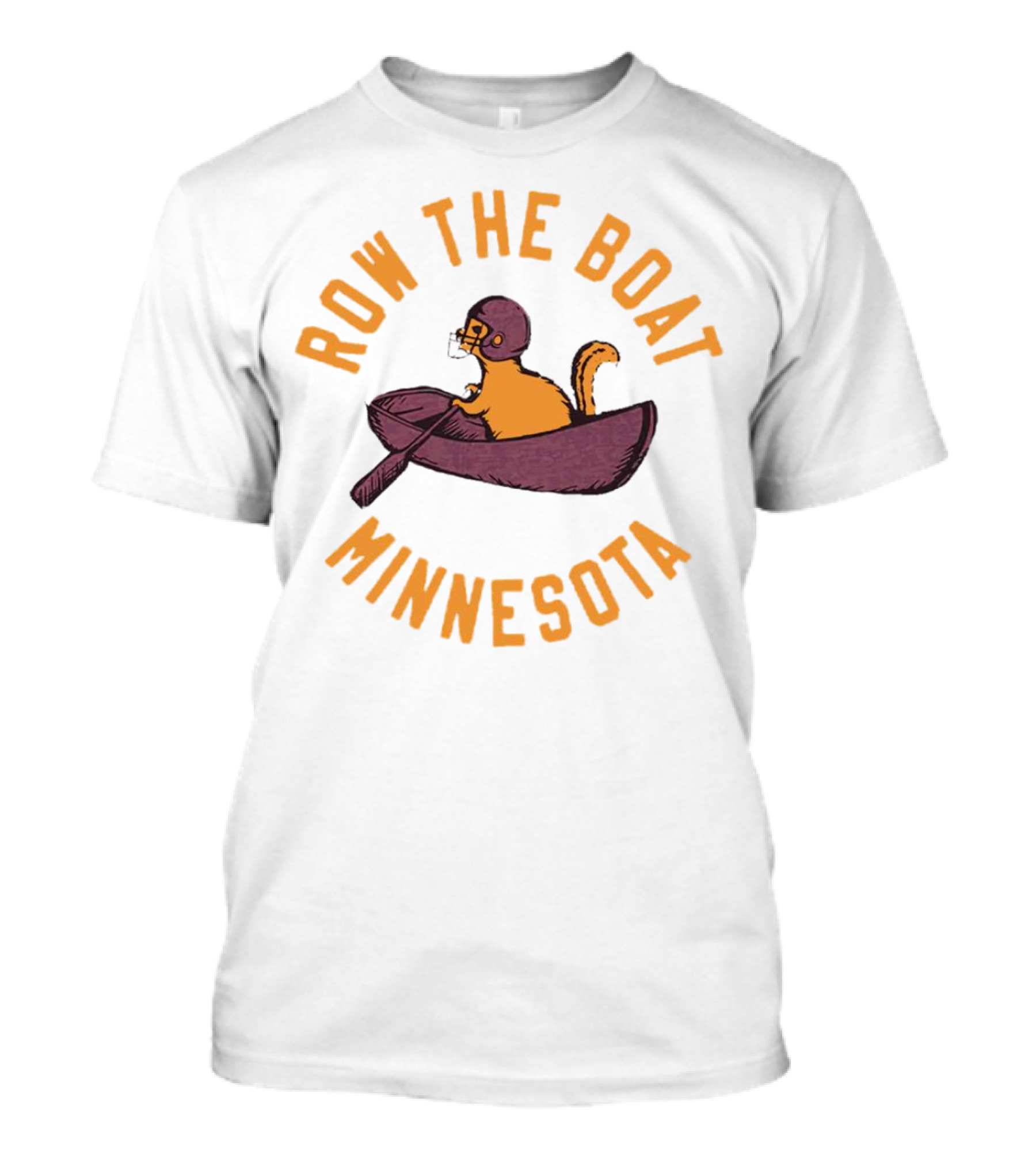 Row The Boat Minnesota Gopher In A Canoe T-Shirt