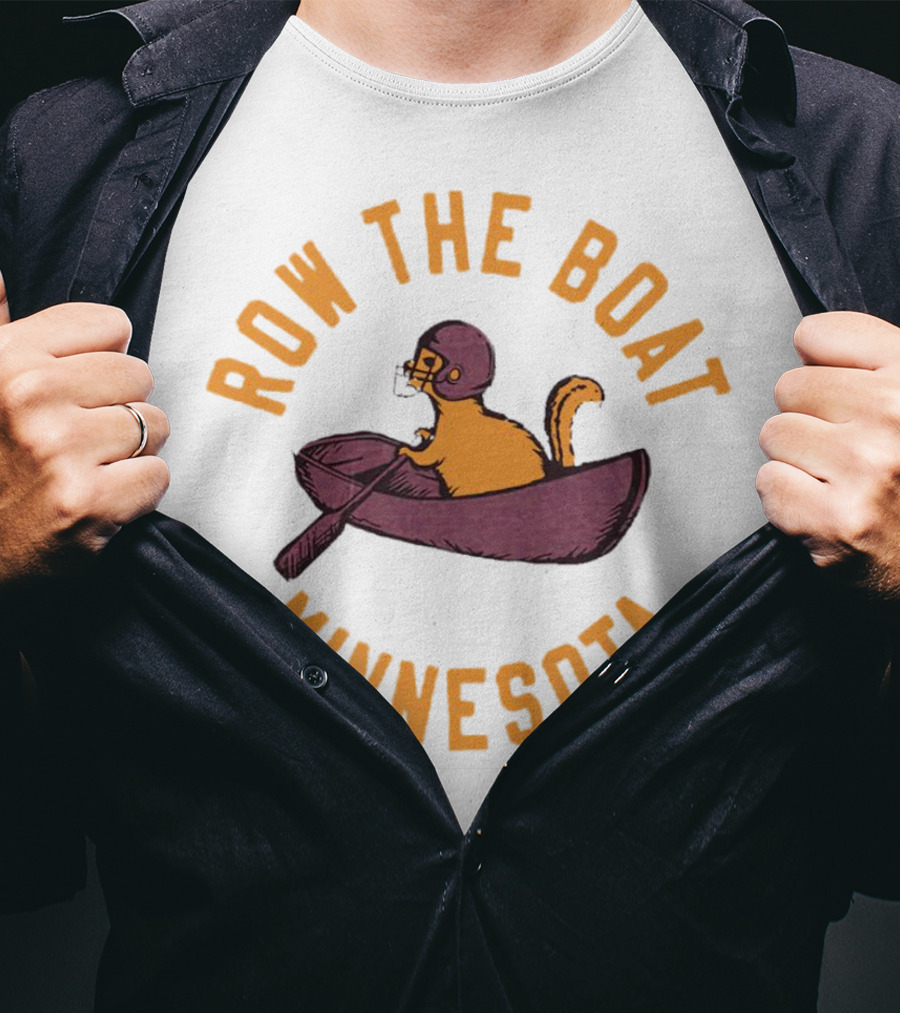 Row The Boat Minnesota Gopher In A Canoe T-Shirt