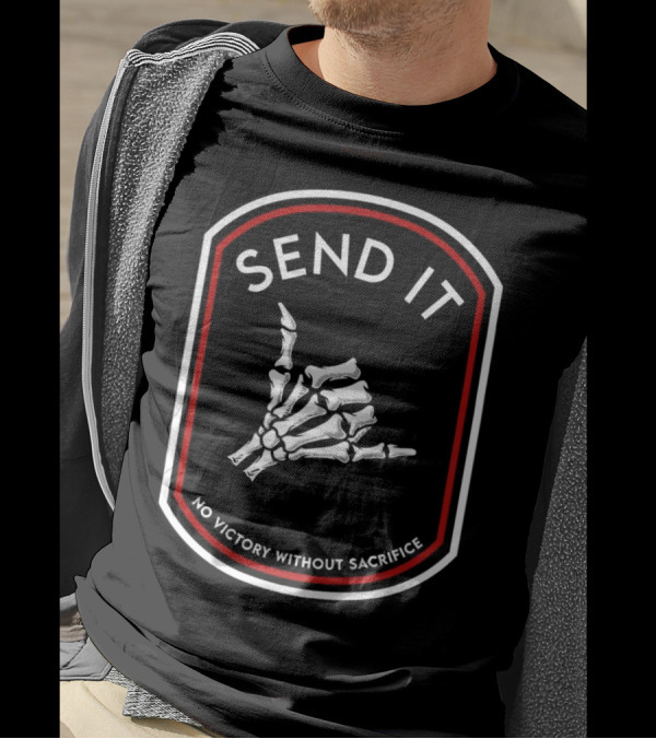 SEND IT No Victory Without Sacrifice Skeleton Hand Gesture T-Shirt