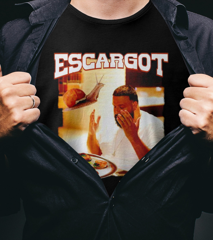 Escargot DJ Khaled With Snail And Gourmet Dish T-Shirt