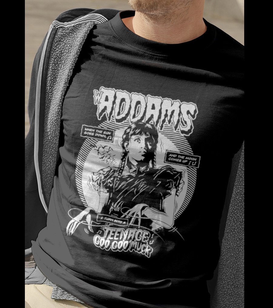 Wednesday Addams When The Sun Goes Down Teenage Goo Goo Muck T-Shirt