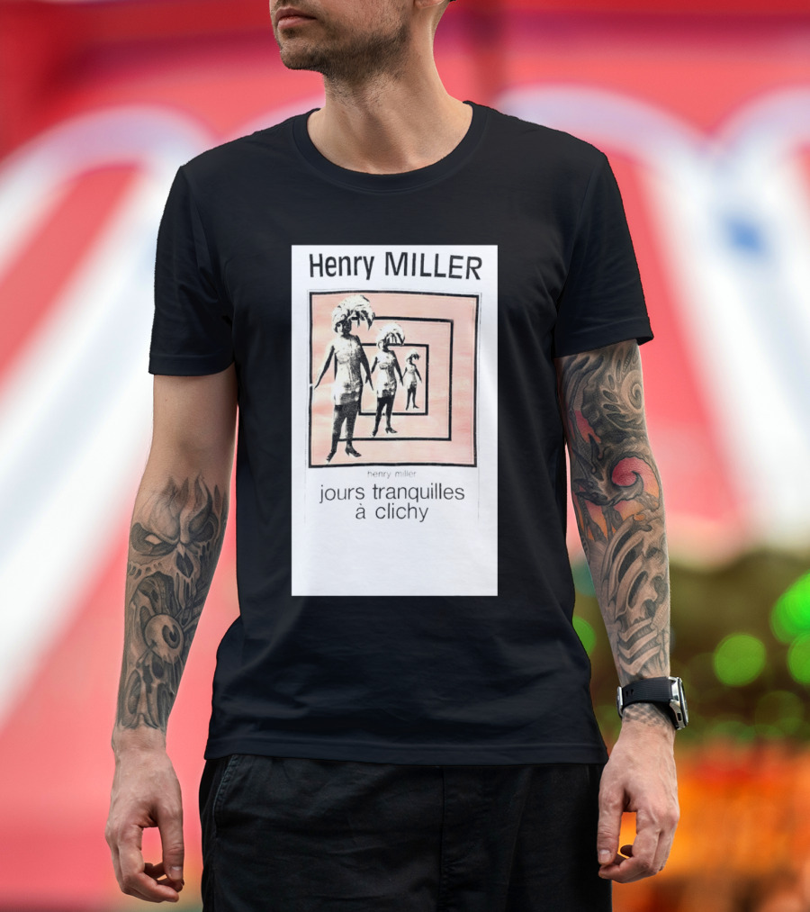 Henry Miller Jours Tranquilles à Clichy Repeating Figures T-Shirt