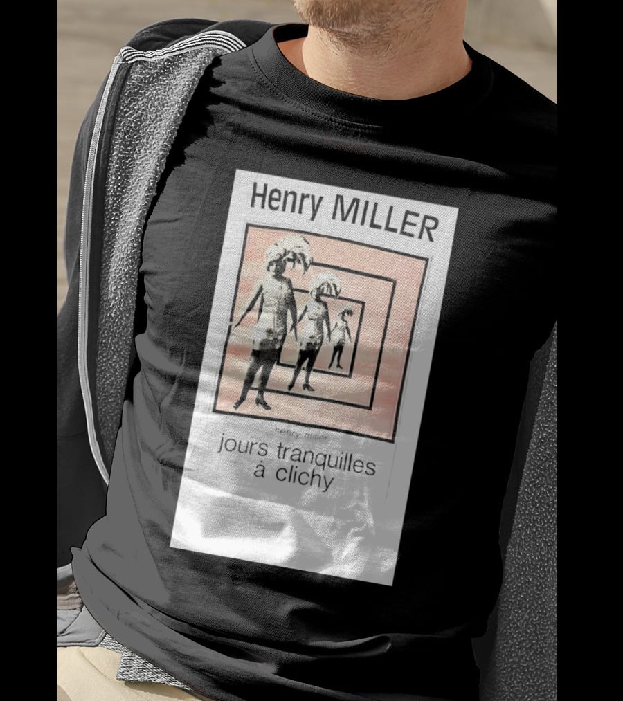 Henry Miller Jours Tranquilles à Clichy Repeating Figures T-Shirt