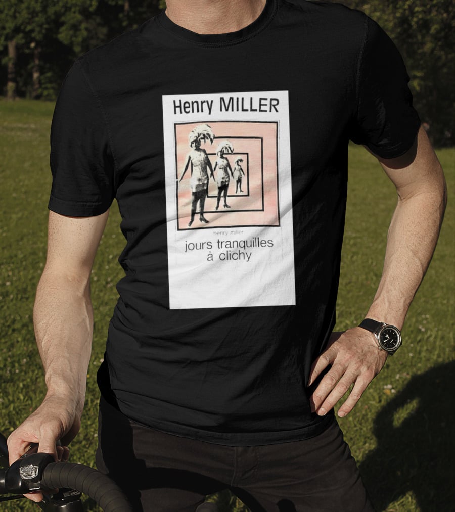 Henry Miller Jours Tranquilles à Clichy Repeating Figures T-Shirt