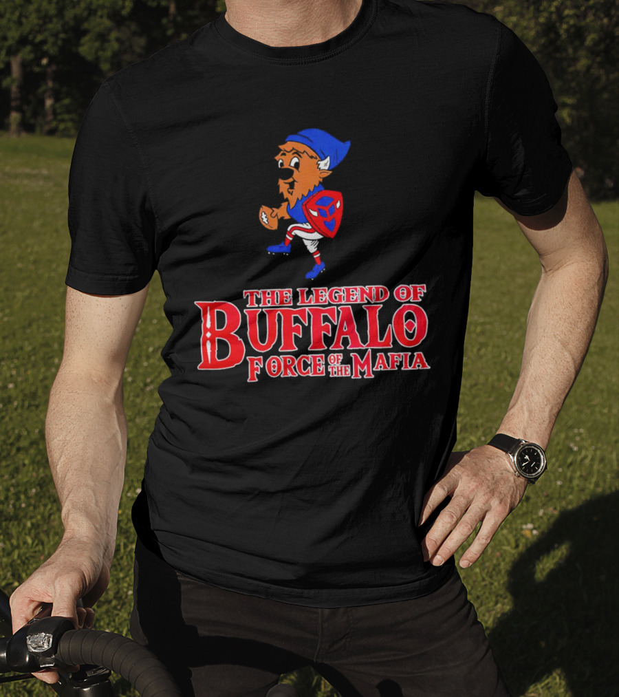 The Legend Of Buffalo Force Of The Mafia Football Fantasy T-Shirt