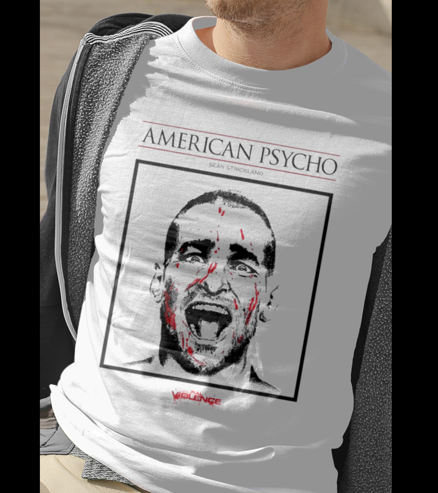 American Psycho Sean Strickland Face Violence T-Shirt