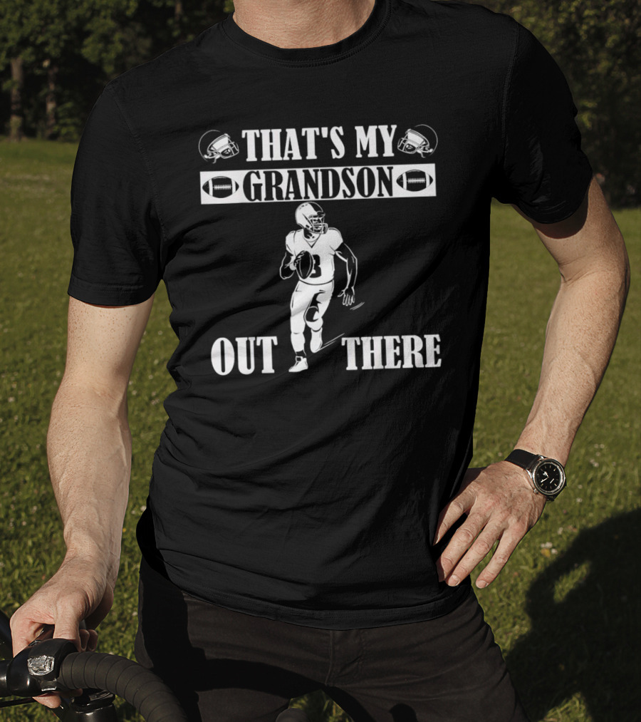 That's My Grandson Out There Football Player Helmet Ball T-Shirt