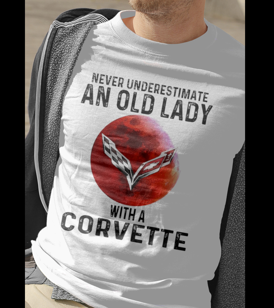 Never Underestimate An Old Lady With A Corvette Red Moon Corvette Emblem T-Shirt