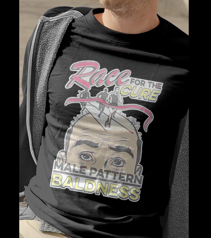 Race For The Cure Male Pattern Baldness Bald Head Runners T-Shirt