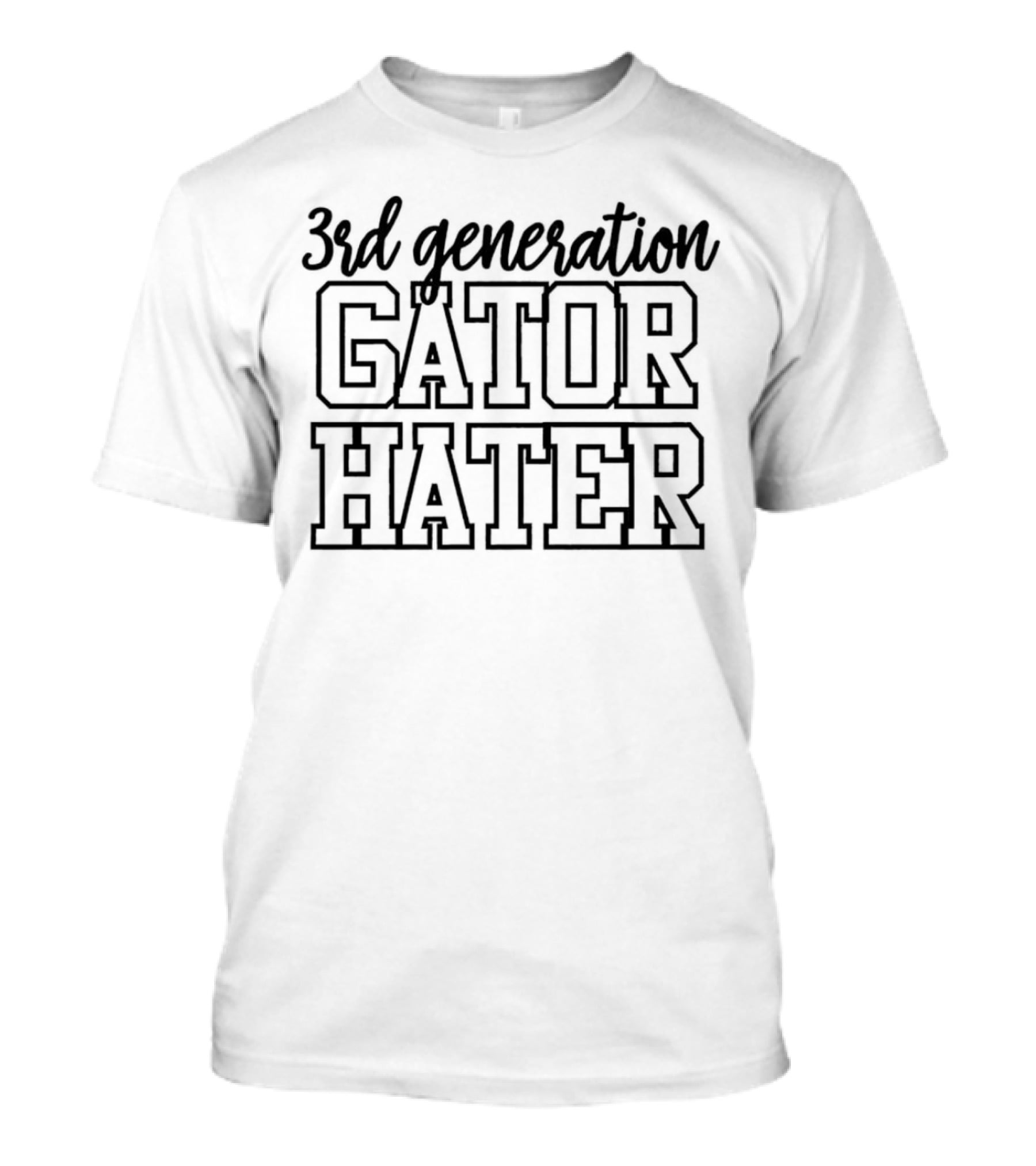 3rd Generation Gator Hater T-Shirt