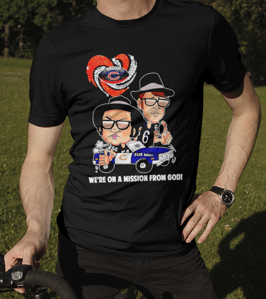 Chicago Bears We're On A Mission From God With Blues Brothers Theme T-Shirt