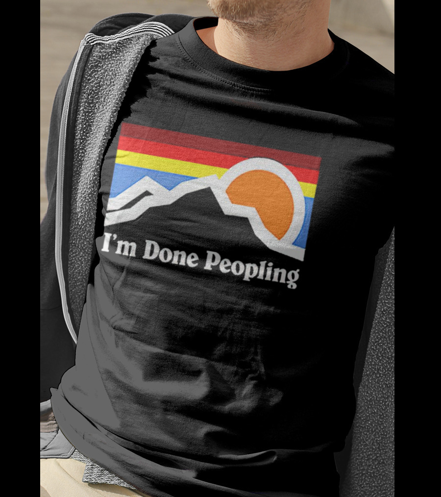 I'm Done Peopling Retro Mountain Sunset T-Shirt