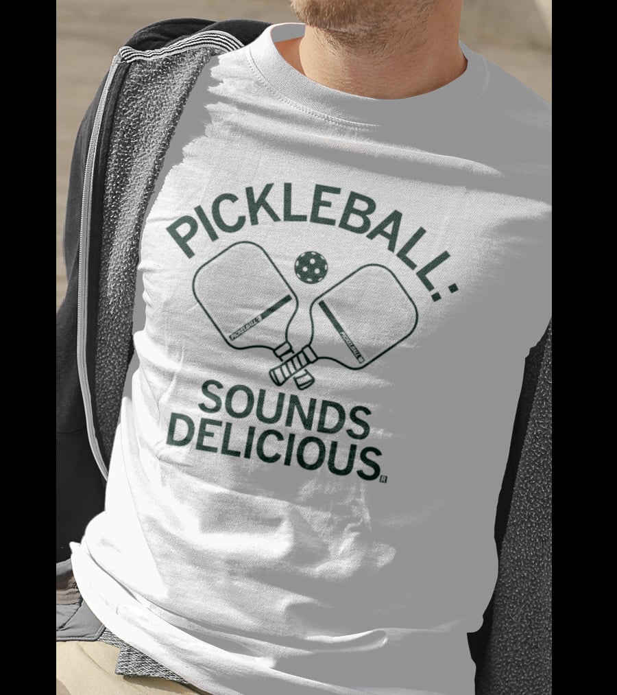 Pickleball Sounds Delicious Paddles And Ball T-Shirt