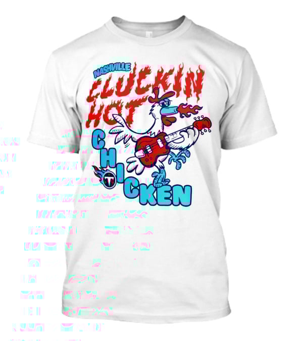 Nashville Cluckin Hot Chicken Tennessee Titans Guitar Rooster T-Shirt
