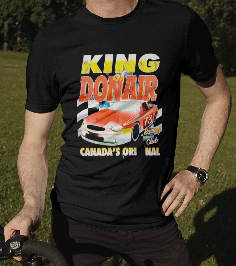King Of Donair Canada's Original 73 Racing Club T-Shirt