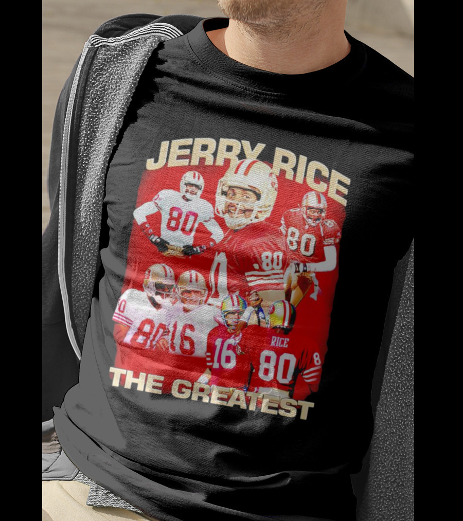 Jerry Rice The Greatest San Francisco 49ers Number 80 Legend T-Shirt