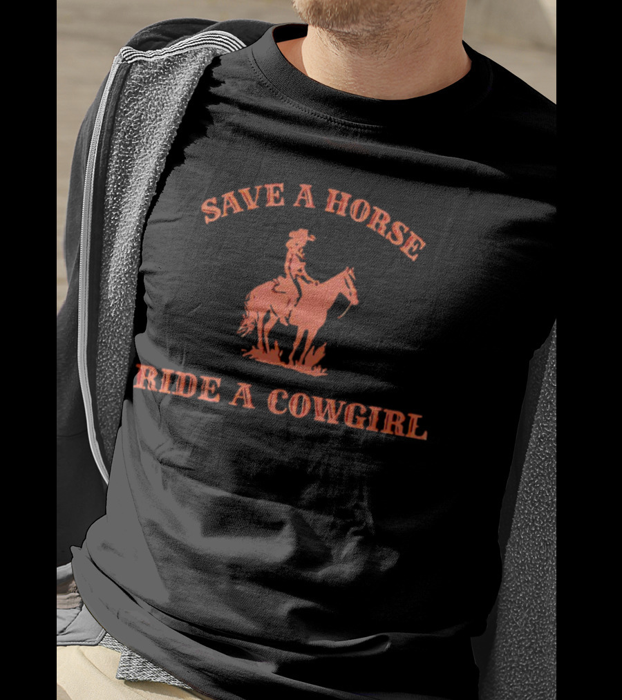Save A Horse Ride A Cowgirl Western Rodeo Cowgirl On Horseback T-Shirt