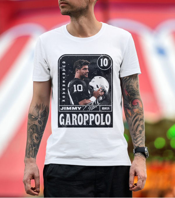 Premium T-Shirt: Jimmy Garoppolo NFLPA Quarterback Raiders Number 10 T-Shirt Jimmy Garoppolo NFLPA Quarterback Raiders Number 10 T-Shirt