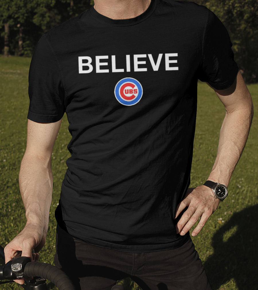Believe Cubs C T-Shirt