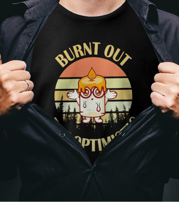 Burnt Out But Optimistic Vintage Candle Cartoon Forest Sunset T-Shirt