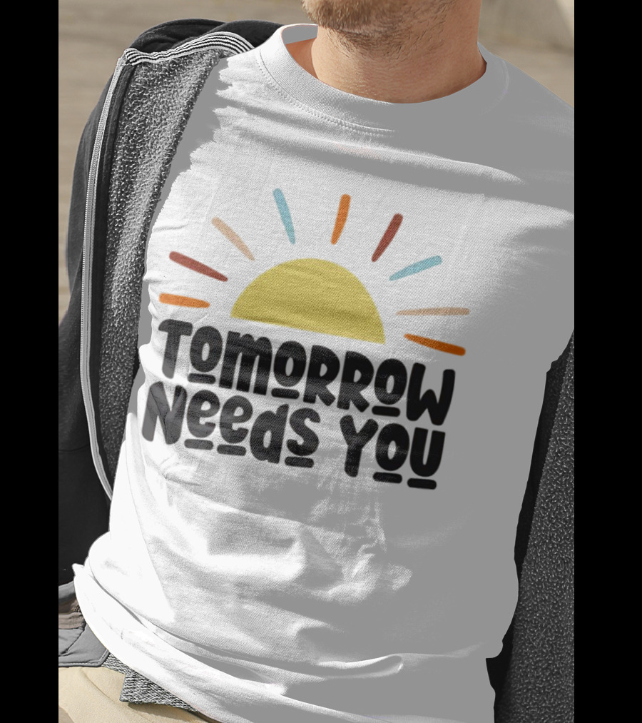 Tomorrow Needs You Sunburst T-Shirt
