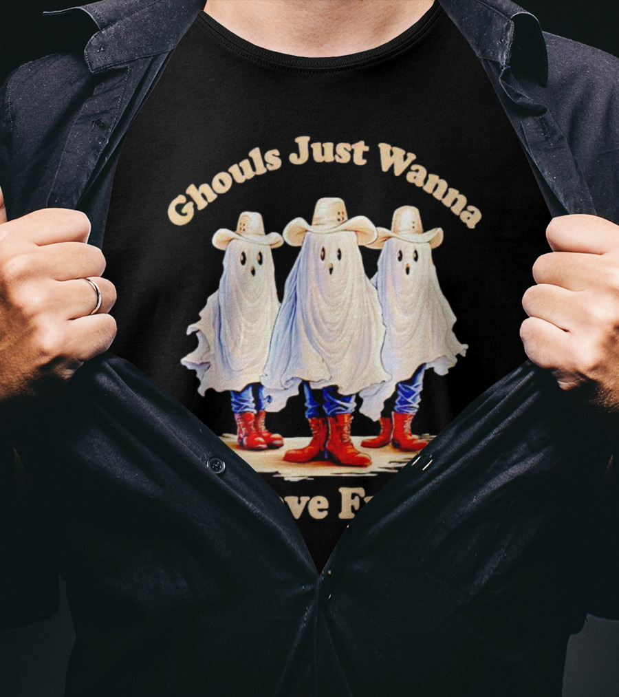 Ghouls Just Wanna Have Fun Cowboy Boots And Hats Trio T-Shirt