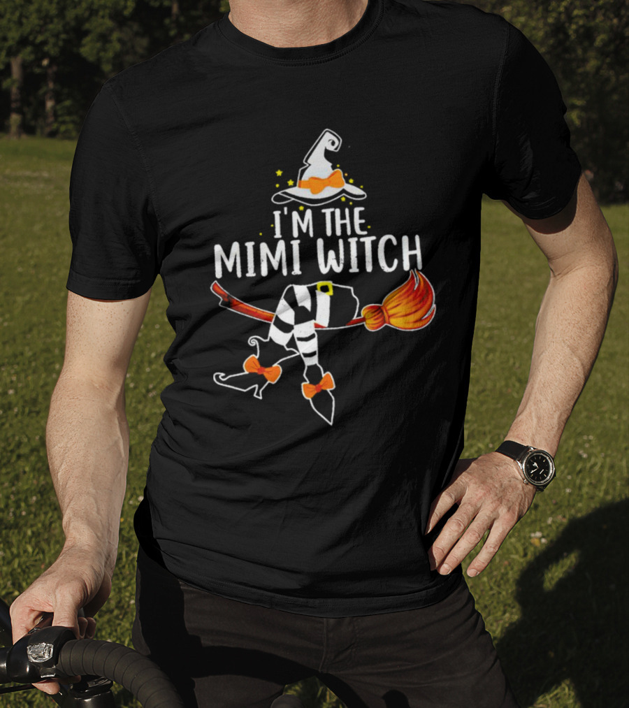 I’m The Mimi Witch Halloween Broomstick Hat Bow Stars T-Shirt