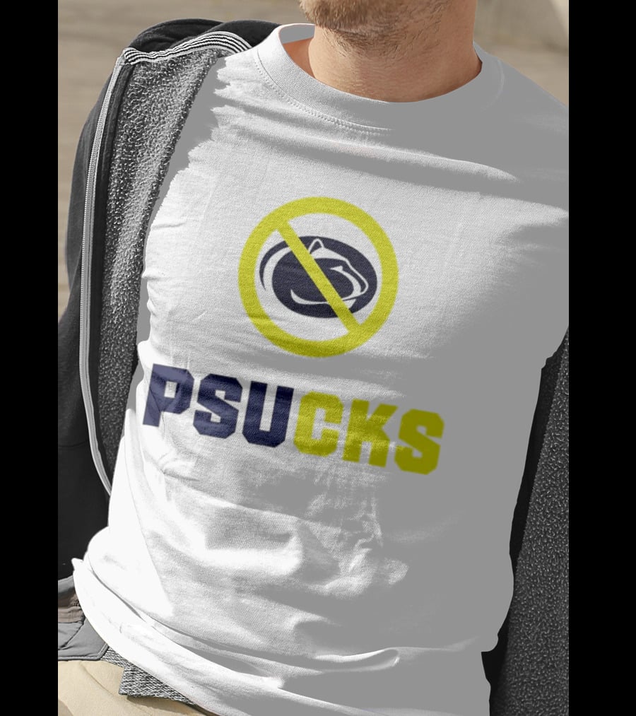 PSU Nittany Lions PSUCKS No T-Shirt