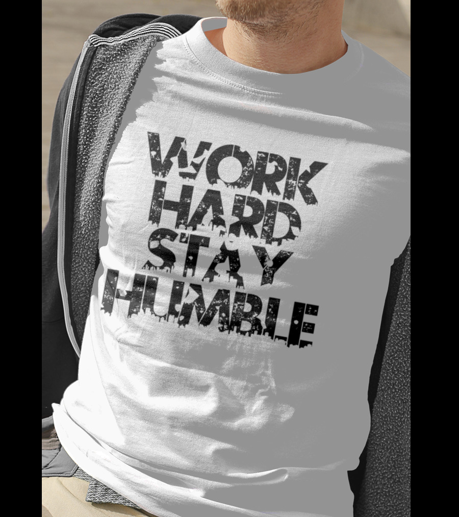 WORK HARD STAY HUMBLE Vintage T-Shirt