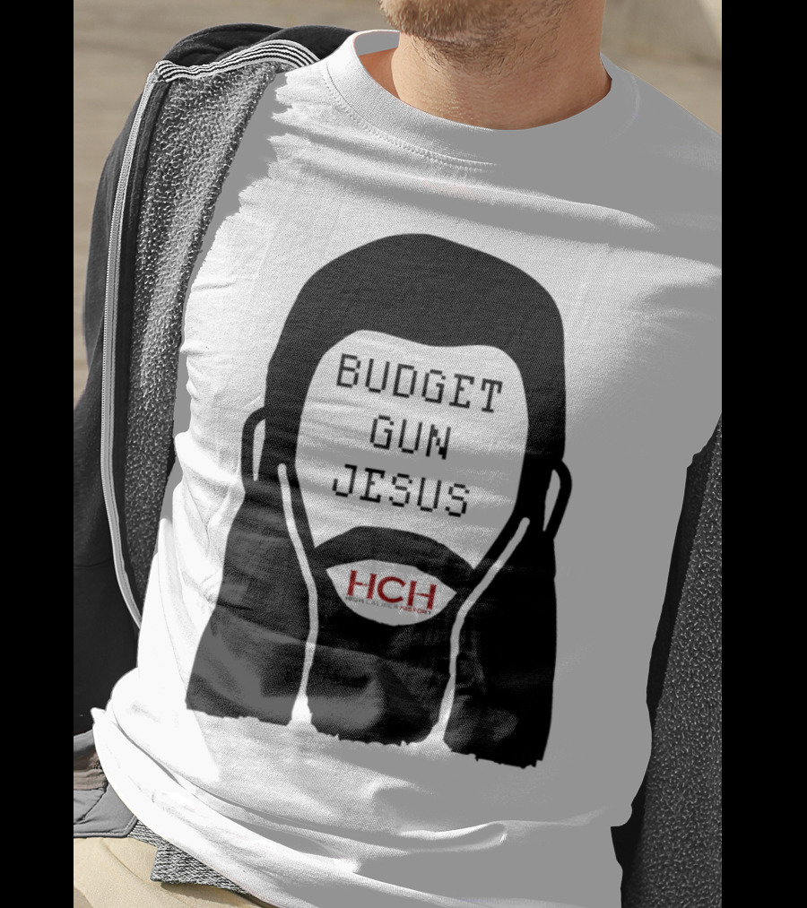 Budget Gun Jesus HCH T-Shirt